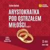 CD MP3 Arystokratka pod ostrzałem miłości 2. Tom 6 - zdjęcie