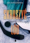 Skruszyć lód - zdjęcie