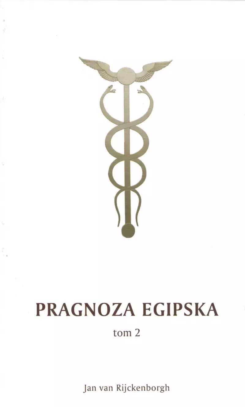 Pragnoza egipska i jej wołanie w wiecznym. Część 2 Pragnoza egipska i jej wołanie w wiecznym. Część 2
