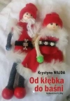 Od kłębka do baśni - zdjęcie
