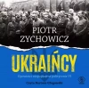 Ukraińcy. Audiobook - zdjęcie