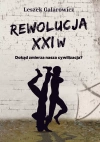 Rewolucja XXI w. Dokąd zmierza nasza cywilizacja? - zdjęcie
