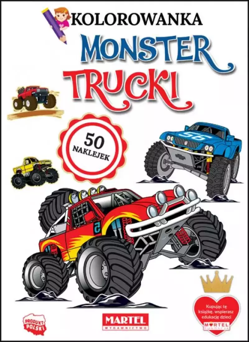 Kolorowanka z naklejkami. Monster Trucki