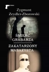 Śmierć grabarza / Zakatarzony masażysta - zdjęcie