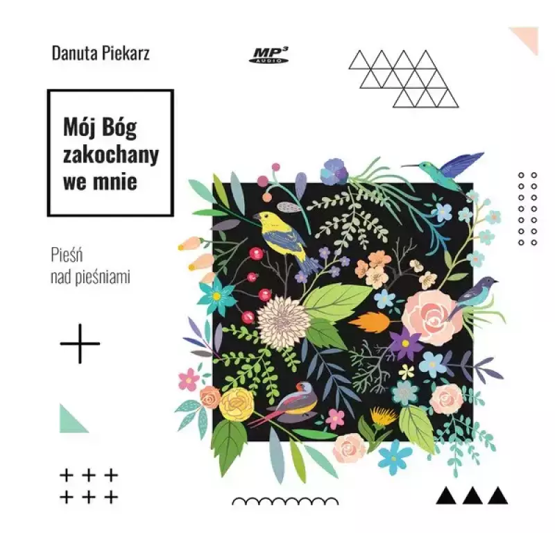 Mój Bóg zakochany we mnie. Pieśń nad Pieśniami. Audiobook