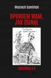 Opowiem wam, jak zginął. Lobotomia 4.0 - zdjęcie