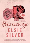 Chestnut Springs. Tom 4. Bez rozwagi - zdjęcie