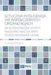 Sztuczna inteligencja we współczesnych organizacjach - zdjęcie