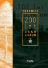 Skarbiec. 200 lat Ossolineum - zdjęcie