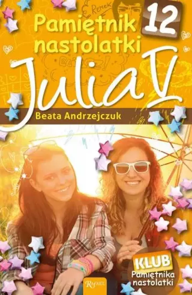 Pamiętnik Nastolatki 12. Julia V Pamiętnik Nastolatki 12. Julia V