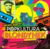 Popkultura dla blondynek Popkultura dla blondynek - zdjęcie