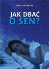 Jak dbać o sen? - zdjęcie