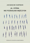 Ja, która nie poznałam mężczyzn - zdjęcie