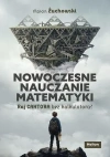 Nowoczesne nauczanie matematyki. Raj Cantora bez.. - zdjęcie