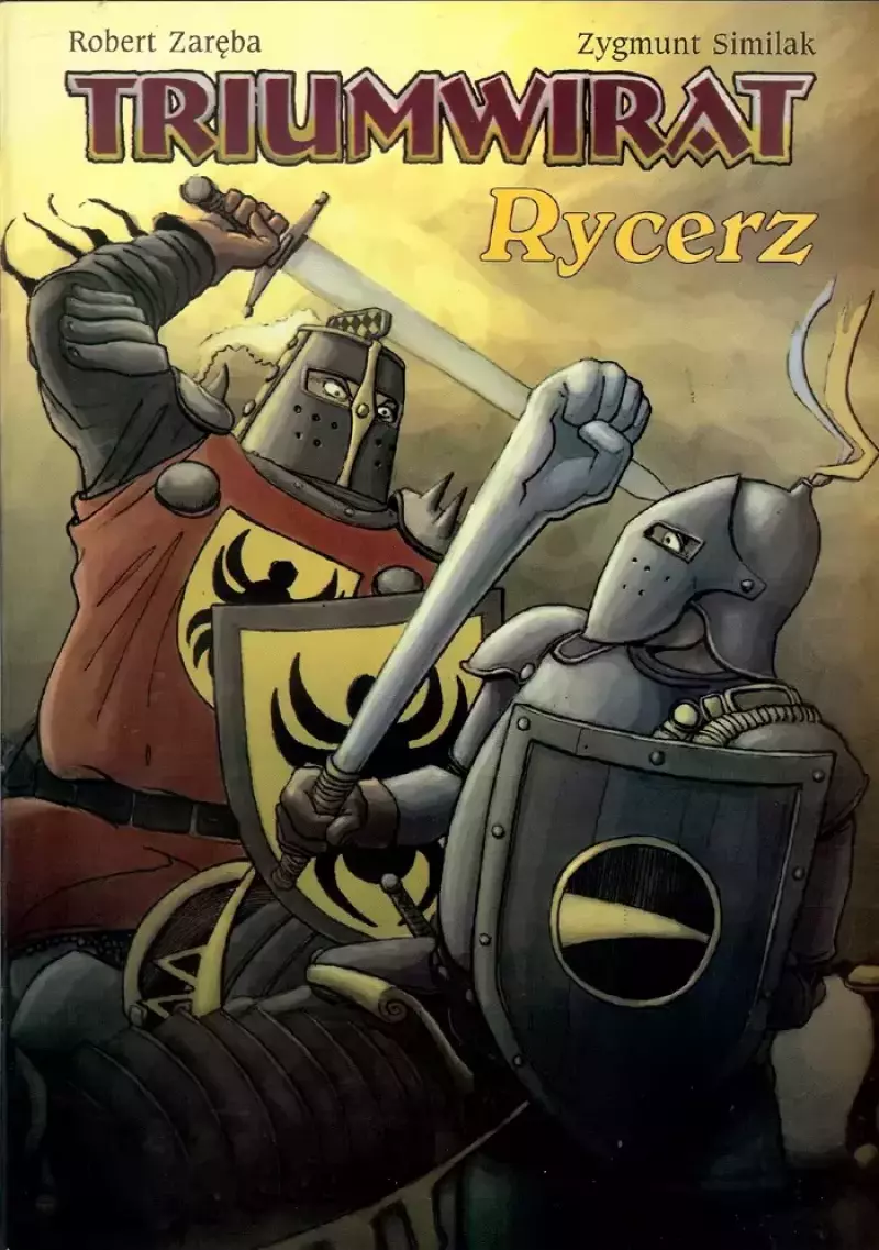 Triumwirat tom 3. Rycerz