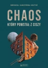 Chaos, który powstał z ciszy - zdjęcie