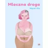 Mleczna droga - zdjęcie