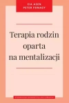 Terapia rodzin oparta na mentalizacji - zdjęcie