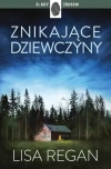 Josie Quinn. Tom 1. Znikające dziewczyny - zdjęcie