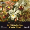 Inteligencja kwiatów. Audiobook - zdjęcie