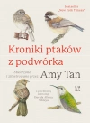 Kroniki ptaków z podwórka - zdjęcie