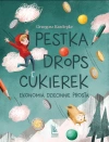 Pestka, drops, cukierek. Ekonomia dziecinnie prosta - zdjęcie