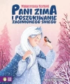 Pani zima i poszukiwanie zaginionego śniegu - zdjęcie