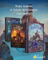 Szkoła Astromagów. Tom 3. Tajniki ognia, zdjęcie 2