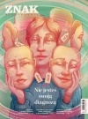 Miesięcznik ZNAK 841 (6/2025) - Nie jesteś swoją diagnozą - zdjęcie