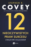 12 nieoczywistych praw sukcesu, o których nikt ci nie powiedział - zdjęcie