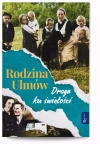 Rodzina Ulmów: Droga ku świętości - zdjęcie