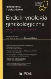 Endokrynologia ginekologiczna. Najczęstsze problemy - zdjęcie