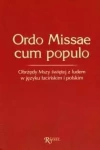 Ordo Missae cum populo: obrzędy Mszy świętej... - zdjęcie