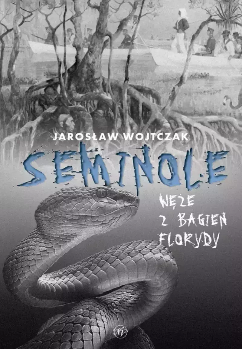 Seminole Węże z bagien Florydy