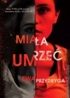 Miała umrzeć Miała umrzeć - zdjęcie