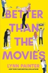 Better than the movies - zdjęcie