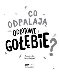 Odlotowe gołębie odpalają gniazdolot, zdjęcie 2