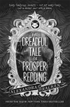 Prosper Redding: The Dreadful Tale of Prosper Redding: Book 1 - zdjęcie