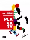 Henryk Tomaszewski. Plakaty - zdjęcie