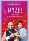 Wyżej niż kosz. Jak wyciągnąć dzieci sprzed ekranów i pokazać, że warto marzyć - zdjęcie