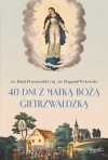 40 dni z Matką Bożą Gietrzwałdzką - zdjęcie