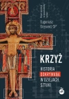 Krzyż. Historia odkrywana w dziejach sztuki - zdjęcie