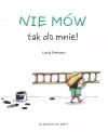 Nie mów tak do mnie! - zdjęcie