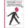 Kultura współczesna 1/2023. Obrazy wykluczone - zdjęcie