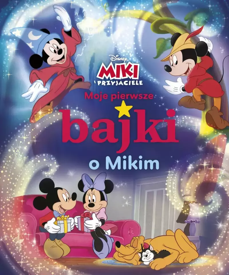 Disney Miki i Przyjaciele. Moje pierwsze bajki o Mikim Disney Miki i Przyjaciele. Moje pierwsze bajki o Mikim
