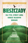 Bieszczady. Dla tych, którzy lubią chodzić własnymi drogami - zdjęcie