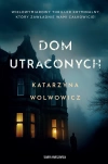 Dom utraconych - zdjęcie
