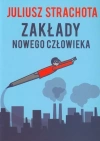 Zakłady nowego człowieka - zdjęcie