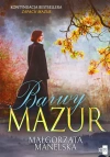 Barwy Mazur. Tom 2 - zdjęcie