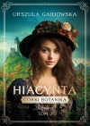 Córki botanika. 2. Córki botanika. Bliźniaczki. Hiacynta. Hiacynta - zdjęcie